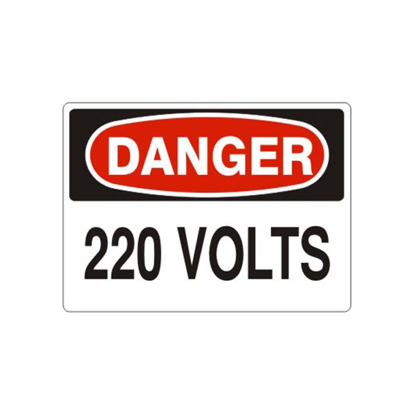 Danger: 220 Volts, Plastic (.040), 10X14