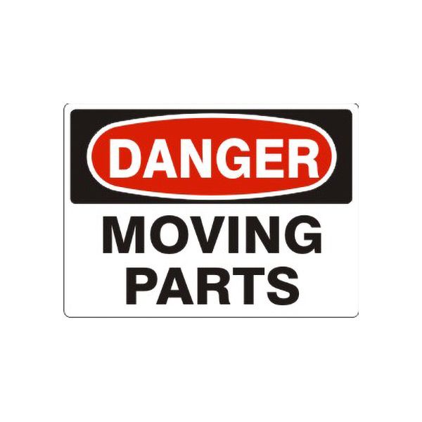 Danger Moving Parts sign, Aluminum (.040), 10X14