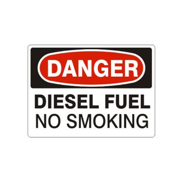 Danger: Diesel Fuel No Smoking - D-962233 Danger: Diesel Fuel No Smoking, Plastic (.040), 10X14