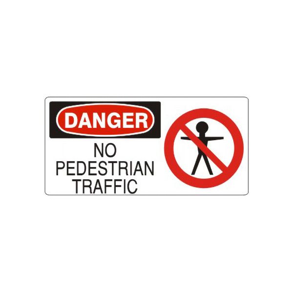 Danger: No Pedestrian Traffic With Person Picto, Plastic (.040), 5X12