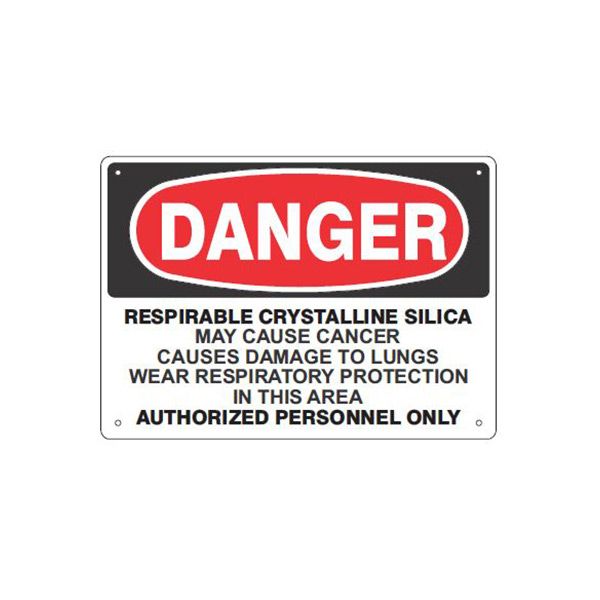 Danger: Respirable Crystalline Silica May Cause Cancer - Silica Danger Sign, Plastic (.040), 14X20