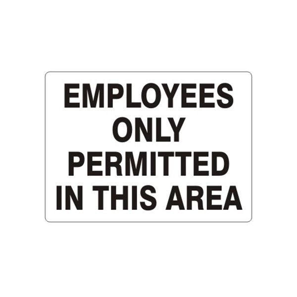 Employees Only Permitted In This Area, Plastic (.040), 7X10