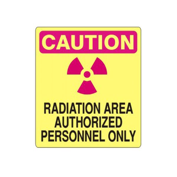 Caution-Radiation Area Authorized Personnel Only sign, Aluminum (.040), 20X14