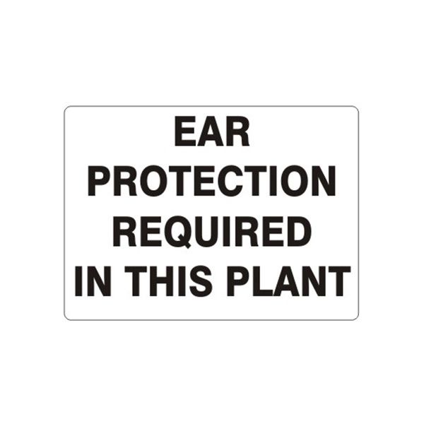 Ear Protection Required In This Plant, Plastic (.040), 14X20