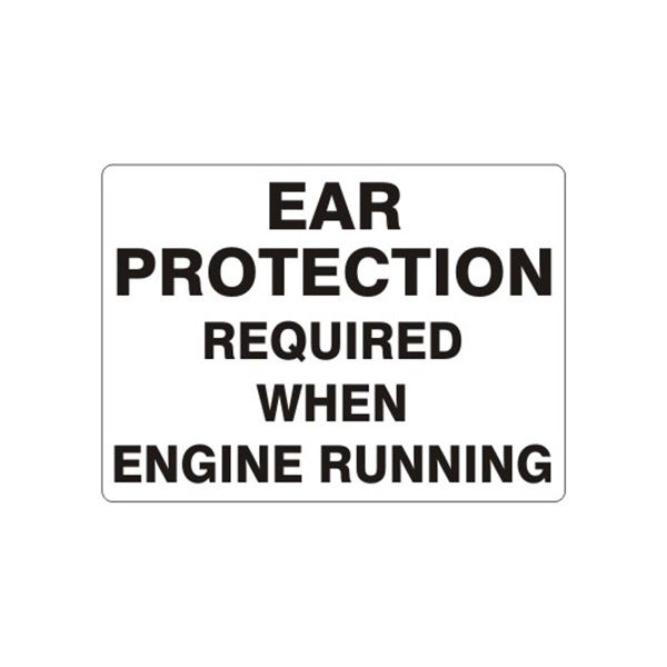 Ear Protection Required When Engine Running sign, Adhesive Vinyl, 14X20