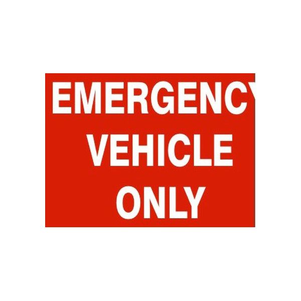 Emergency Vehicle Only sign, Adhesive Vinyl, 7X10