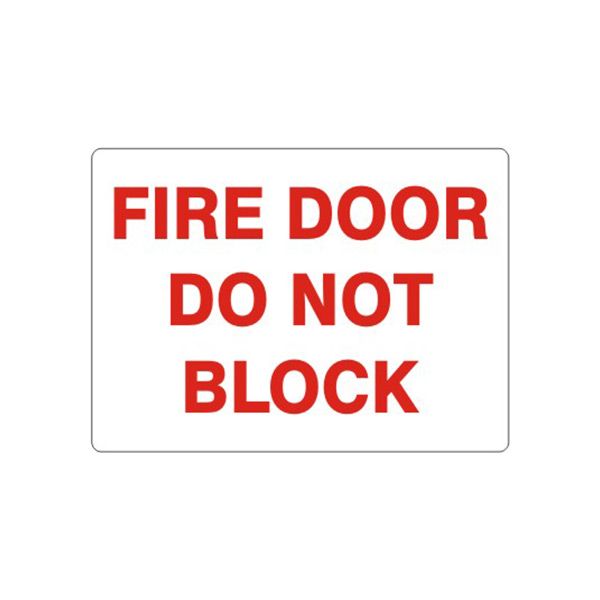 Fire Door Do Not Block, Plastic (.040), 14X20