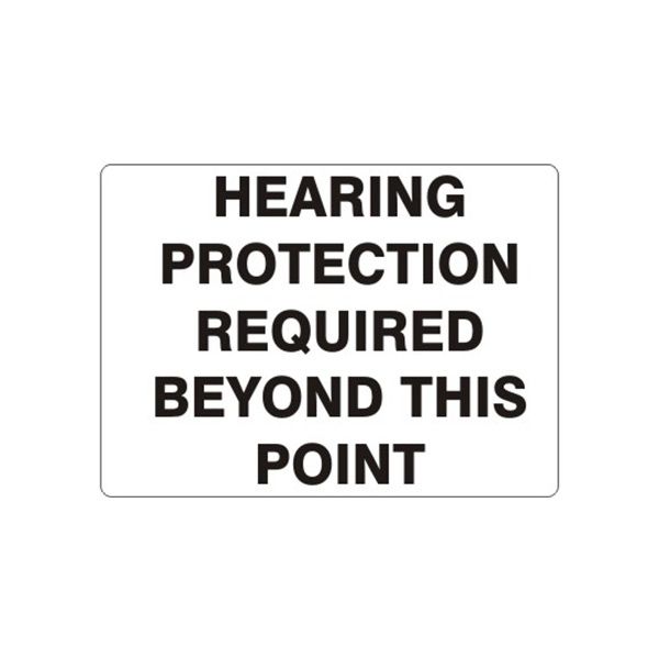 Hearing Protection Required Beyond This Point, Plastic (.040), 14X20