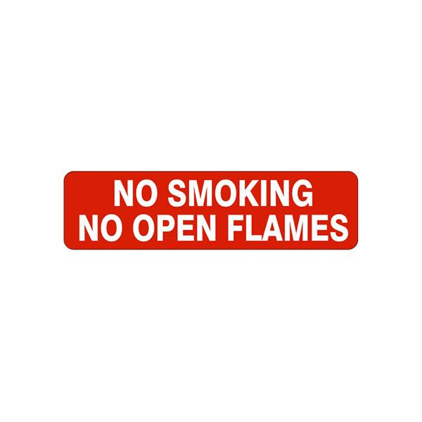 No Smoking No Open Flames Sign, Plastic (.040), 4X20