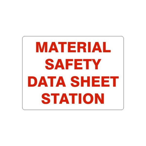 Material Safety Data Sheet Station sign, Adhesive Vinyl, 10X14
