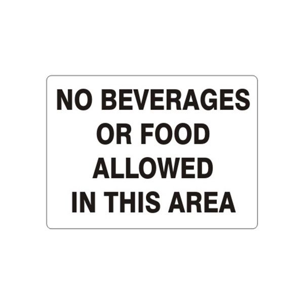 No Beverages Or Food Allowed In This Area sign, Adhesive Vinyl, 14X20