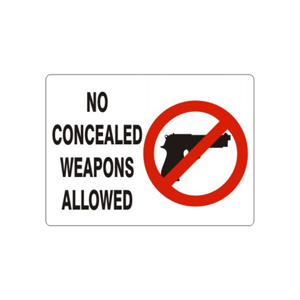 No Concealed Weapons Allowed With Gun Picto, Plastic (.040), 10X14