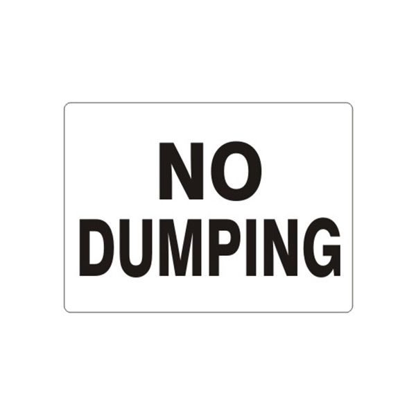 No Dumping sign, Adhesive Vinyl, 10X14