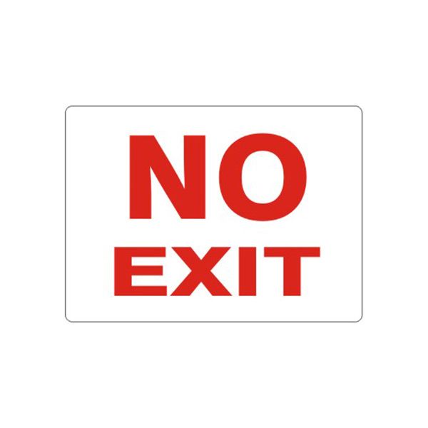No Exit-Red On White, Plastic (.040), 14X20