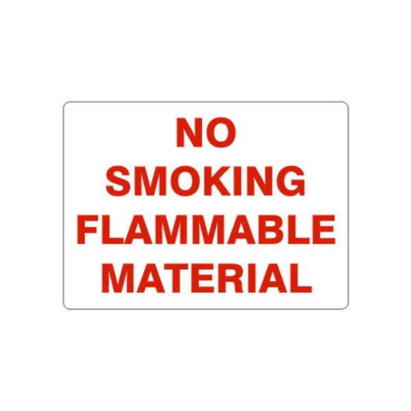 No Smoking Flammable Material sign, Aluminum (.040), 7X10