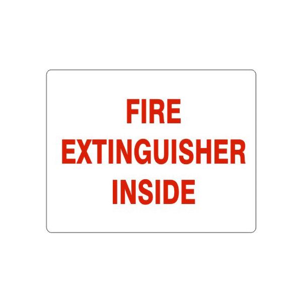 Fire Extinguisher Inside sign, Aluminum (.040), 10X14