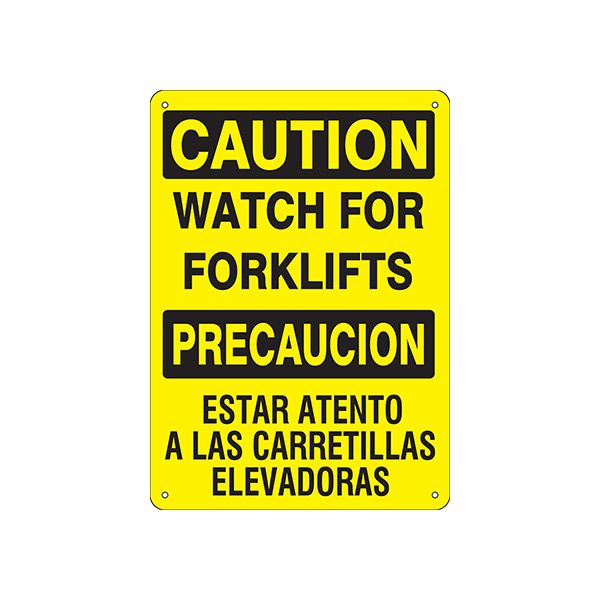 Watch For Forklifts Precaucion Estar Atento A Las Carretillas Elevadorascaution Sign, Plastic (.040), 14X10