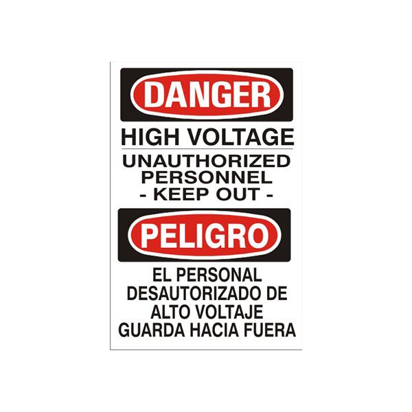 High Voltage Unauthorized Personnel - Keep Out - Peligro El Personal Desautorizado - Danger Sign sign, Adhesive Vinyl, 14X10