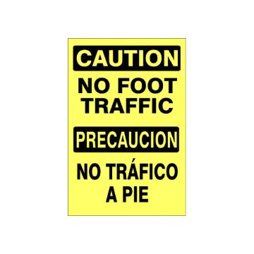 Bilingual - No Foot Traffic Precaucion No Tráfico A Pie - Caution Sign sign - M-074444 Bilingual - No Foot Traffic Precaucion No Tráfico A Pie - Caution Sign sign, Adhesive Vinyl, 20X14