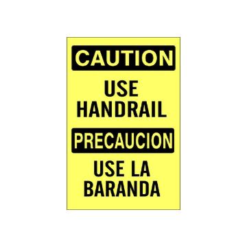 Use Handrail Precaucion Use La Baranda - Caution Sign sign - M-074944 Use Handrail Precaucion Use La Baranda - Caution Sign sign, Adhesive Vinyl, 20X14