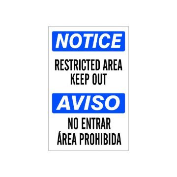 Restricted Area Keep Out Aviso No Entrar Área Prohibida - Notice Sign sign - M-076034 Restricted Area Keep Out Aviso No Entrar Área Prohibida - Notice Sign sign, Adhesive Vinyl, 14X10