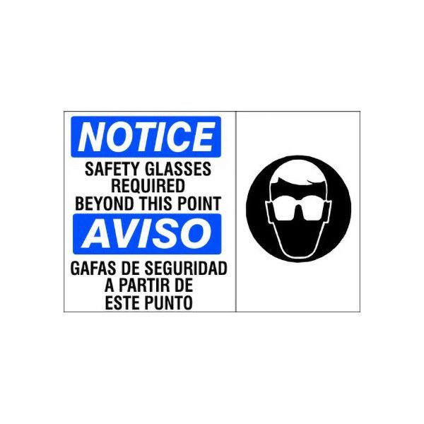 Notice: Safety Glasses Required Beyond This Point Aviso Gafas De Seguridad sign, Plastic (.040), 10X14