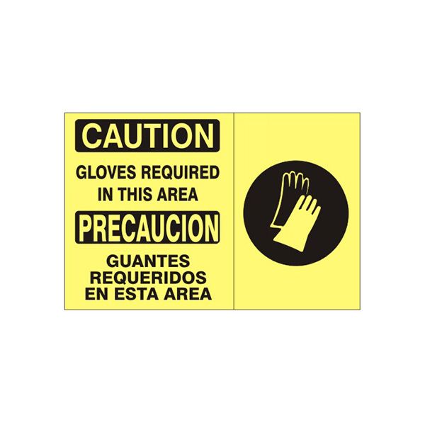 Caution: Gloves Required In This Area Precaucion Guantes Requeridos En Esta sign, Aluminum (.040), 14X20