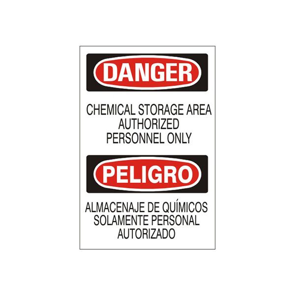 Danger: Chemical Storage Area Authorized Personnel Only   Peligro Almacenaje De Quimicos sign, Plastic (.040), 14X20