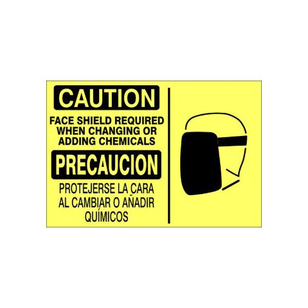 Caution Face Shield Required When Changing Or Adding Chemicals  Precaucion - Caution Sign sign, Adhesive Vinyl, 14X20