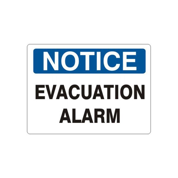 Notice: Evacuation Alarm sign, Aluminum (.040), 7X10