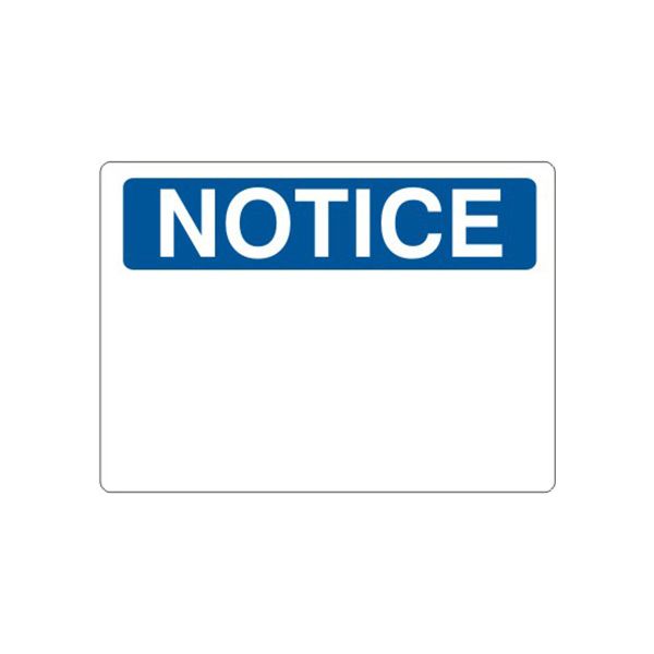 Notice: Notice Blank sign, Plastic (.040), 7X10