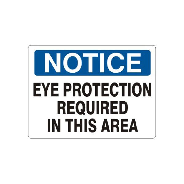 Notice: Eye Protection Required In This Area sign, Adhesive Vinyl, 14X20