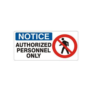 Authorized Personnel Only Person Picto - Notice Sign sign - NP-001474 Authorized Personnel Only Person Picto - Notice Sign sign, Adhesive Vinyl, 5X12