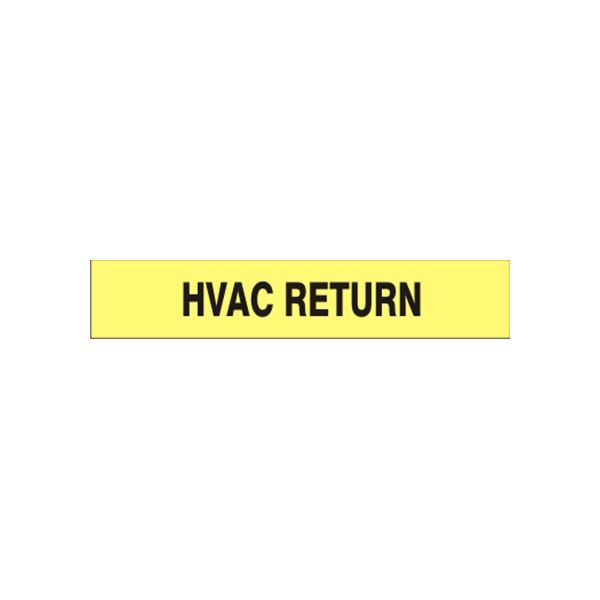 Hvac Return - Pipe Marker sign, Adhesive Vinyl, 3X24
