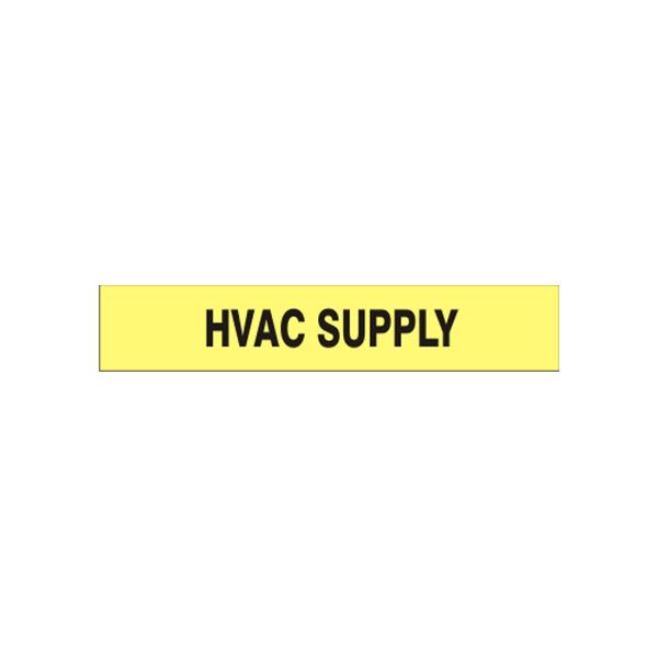 Hvac Supply - Pipe Marker sign, Adhesive Vinyl, 1.125X8