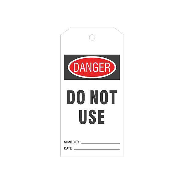 Danger Do Not Use Tags, Rigid Vinyl, 6.125X3