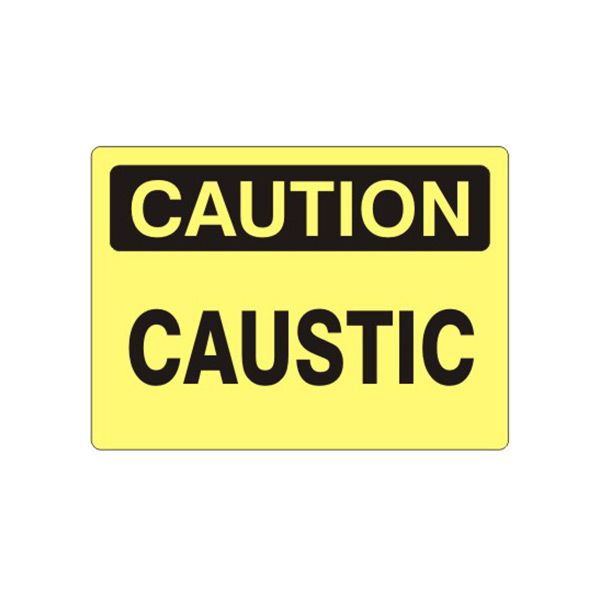 Caution: Caustic sign, Adhesive Vinyl, 14X20
