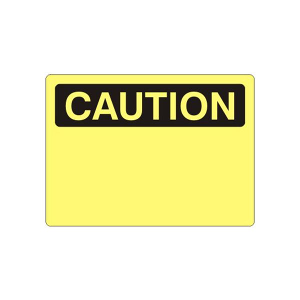 Caution: Caution Blank sign, Plastic (.040), 14X20