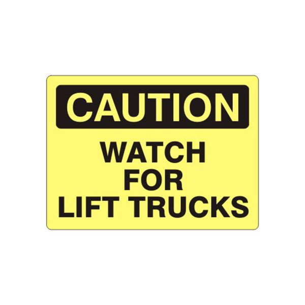 Caution: Watch For Lift Trucks sign, Adhesive Vinyl, 14X20