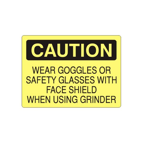 Caution: Wear Goggles Or Safety Glasses With Face Shield When Using sign, Adhesive Vinyl, 10X14
