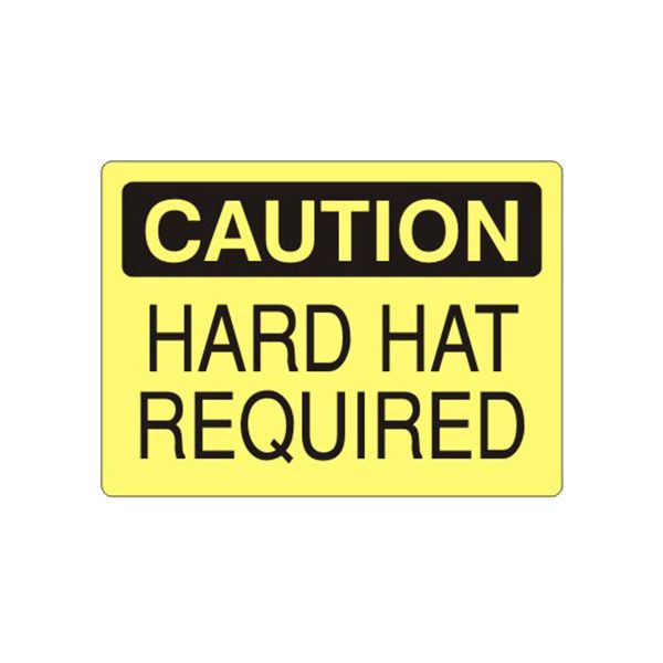 Caution: Hard Hat Required sign, Plastic (.040), 10X14