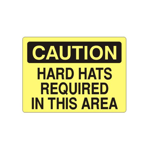 Caution: Hard Hats Required In This Area sign, Aluminum (.040), 10X14