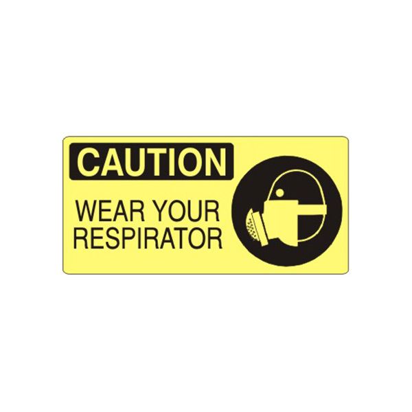 Caution: Wear Your Respirator With Respirator Picto sign, Plastic (.040), 5X12