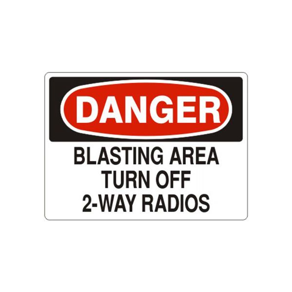 Danger: Blasting Area Turn Off 2-Way Radios sign, Adhesive Vinyl, 10X14