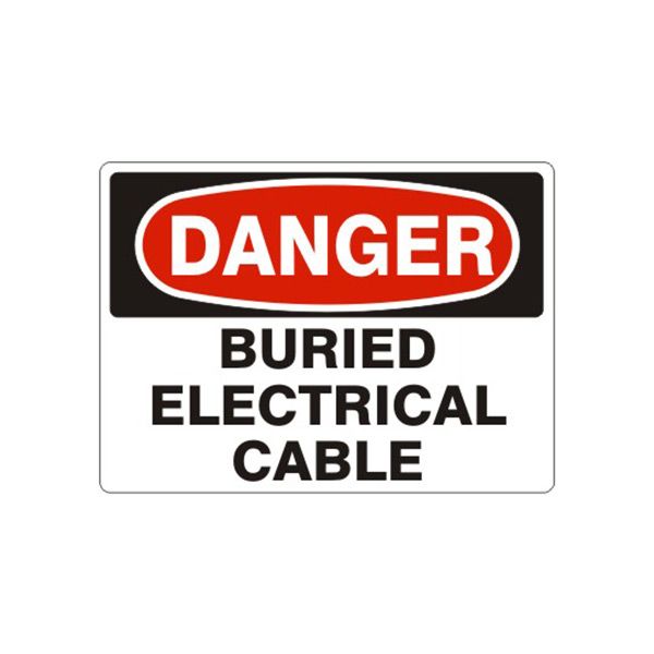 Danger: Buried Electrical Cable sign, Plastic (.040), 10X14