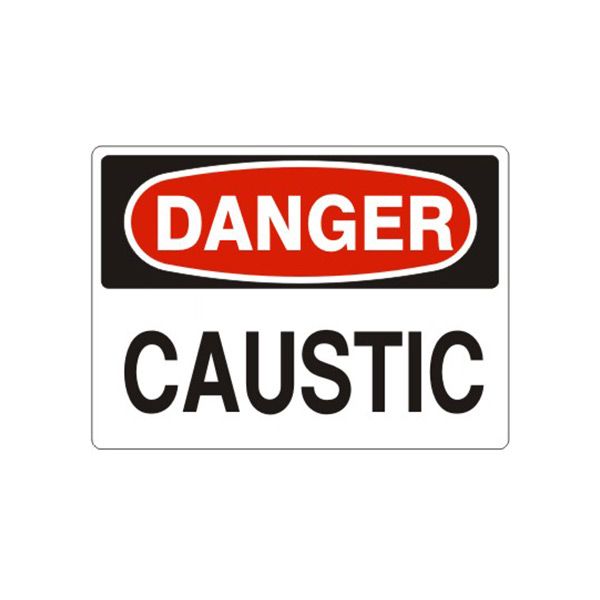 Danger: Caustic sign, Adhesive Vinyl, 10X14