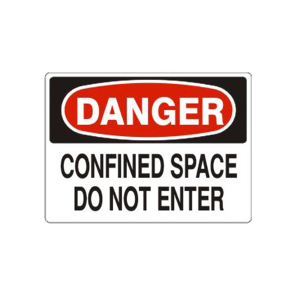 Danger Confined Space Do Not Enter sign, Aluminum (.040), 14X20