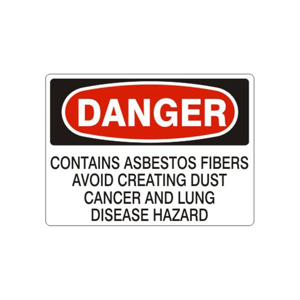 Danger Contains Asbestos Fibers Avoid Creating Dust Cancer And Lung Disease sign, Aluminum (.040), 14X20