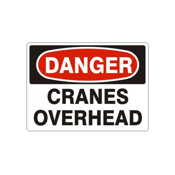 Danger Cranes Overhead sign, Aluminum (.040), 14X20