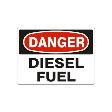 Danger: Diesel Fuel - D-110433 Danger: Diesel Fuel, Plastic (.040), 10X14